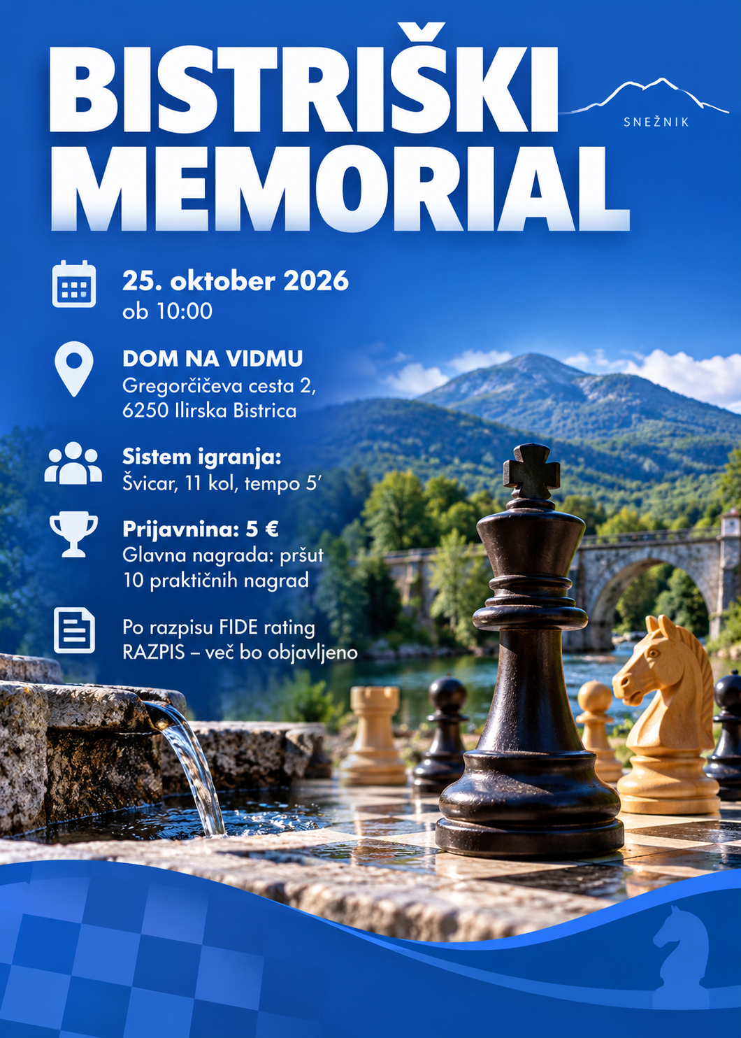 BISTRIŠKI MEMORIAL - kvalifikacijski turnir SLOVENIJA ŠAHIRA – plakat